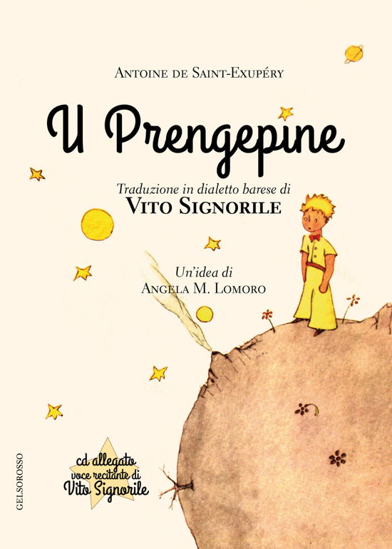 Cover for Antoine De Saint-Exupery · Prengepine (Il Piccolo Principe) (U). Con CD Audio (CD)