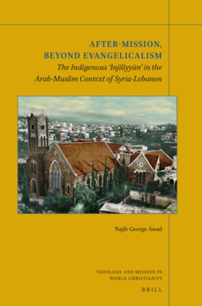 Cover for Najib George Awad · After-Mission, Beyond Evangelicalism (N/A) (2020)