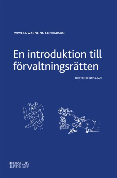 Cover for Wiweka Warnling Conradson · En introduktion till förvaltningsrätten (Paperback Book) (2020)