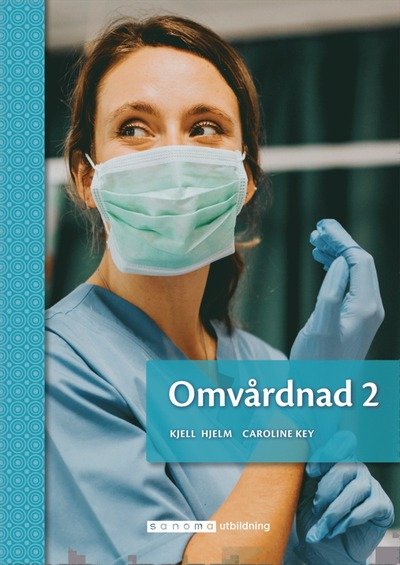 Cover for Kjell Hjelm · Omvårdnad 2 (Book) (2022)