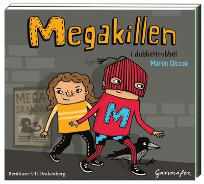 Cover for Martin Olczak · Megakillen: Megakillen i dubbeltrubbel (Audiobook (CD)) (2009)