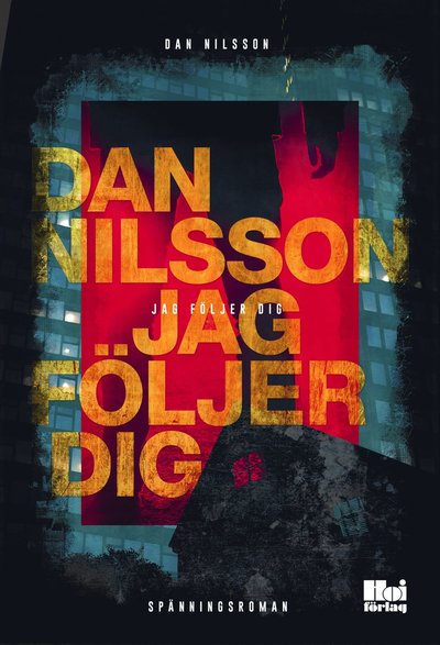 Cover for Dan Nilsson · Jag följer dig (Paperback Book) (2017)