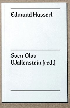Cover for Sven-Olov Wallenstein · Edmund Husserl (Bog) (2016)