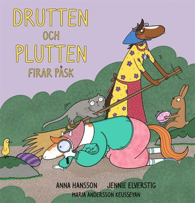 Cover for Jennie Elverstig Anna Hansson · Drutten och Plutten firar påsk (Inbunden Bok) (2020)