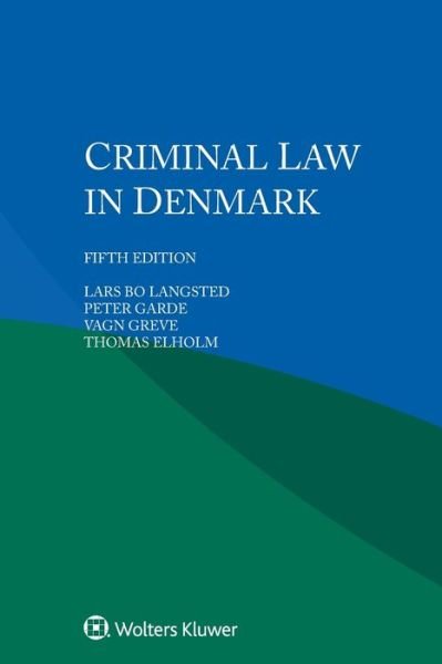Cover for Lars Bo Langsted · Criminal Law in Denmark (Paperback Book) (2019)
