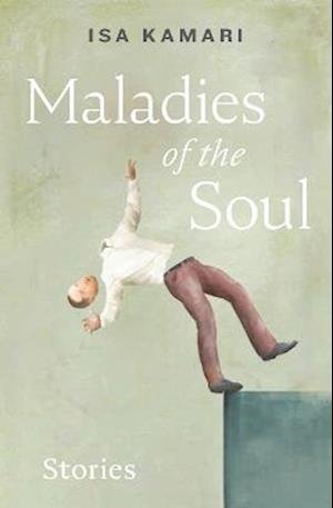 Cover for Isa Kamari · Maladies of the Soul (Pocketbok) (2022)