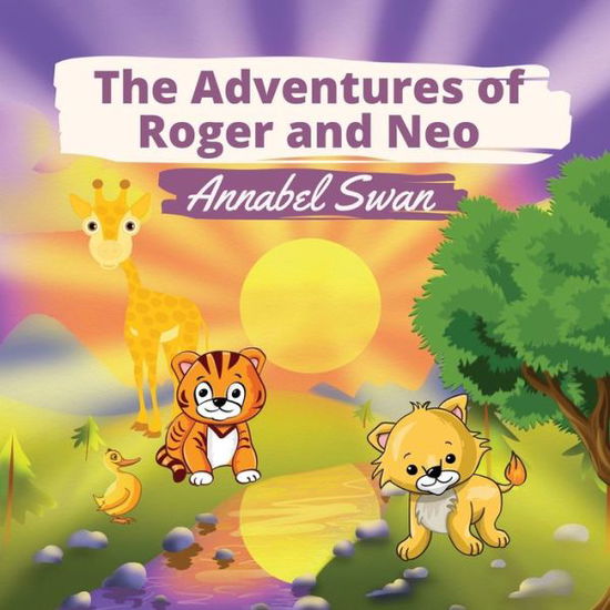 Cover for Annabel Swan · The Adventures of Roger and Neo (Paperback Bog) (2021)