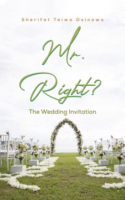 Cover for Sherifat Ta Osinowo · Mr Right (Pocketbok) (2021)