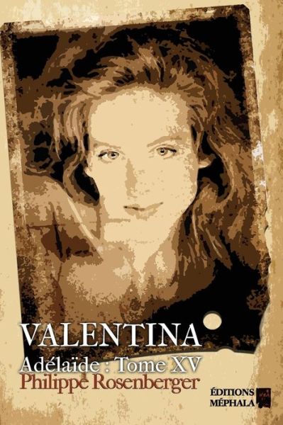 Cover for Philippe Rosenberger · Valentina (Paperback Book) (2017)