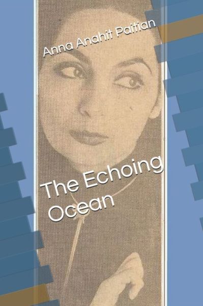 Cover for Anna Anahit Paitian · The Echoing Ocean (Paperback Book) (2021)