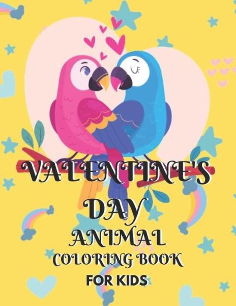 Cover for Tr Publishing House · Valentine's Day Animal Coloring Book for Kids (Taschenbuch) (2021)