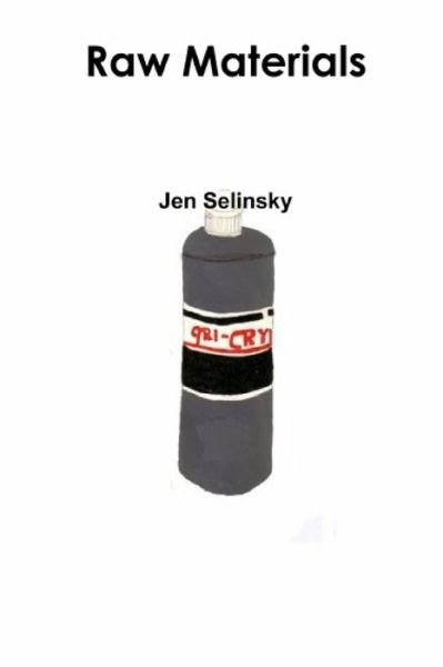 Cover for Jen Selinsky · Raw Materials (Pocketbok) (2020)