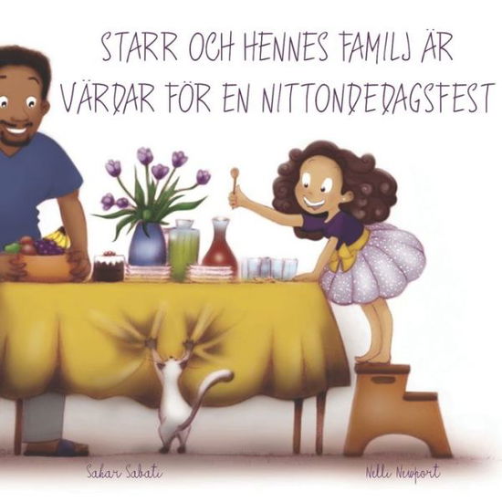 Cover for Sahar Sabati · Starr och hennes familj ar vardar foer en Nittondedagsfest (Paperback Book) (2020)