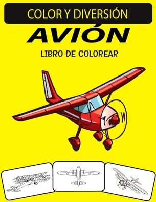 Cover for Black Rose Press House · Avion Libro de Colorear (Paperback Book) (2020)