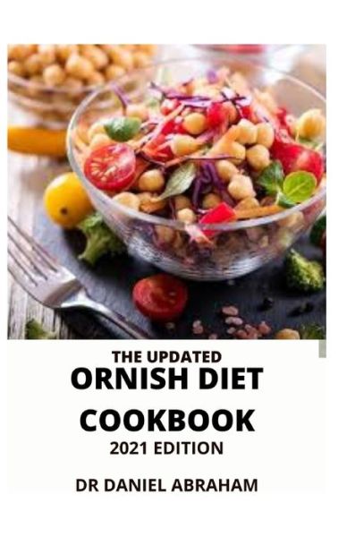 Cover for Daniel Abraham · The Updated Ornish Diet Cookbook. 2021 Edition (Paperback Book) (2021)