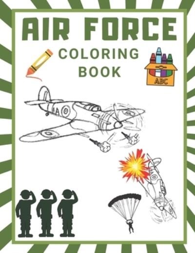 Cover for Poo Poo · Air Force Coloring Book: Military Coloring Pages Fighter Jet Coloring Book Airplanes Helicopter Gun Fire Fighter Attack Book for Children (Paperback Book) (2021)