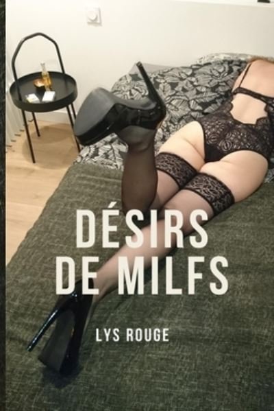 Cover for Lys Rouge · Desirs de Milf (Pocketbok) (2021)