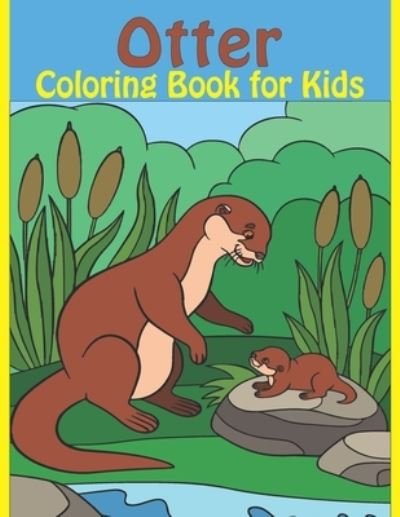 Cover for Rare Bird Books · Otter Coloring Book for Kids (Pocketbok) (2021)