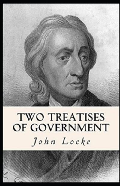 Cover for John Locke · Two Treatises of Government illustrated (Pocketbok) (2021)