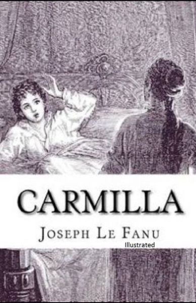 Cover for Joseph Sheridan Le Fanu · Carmilla Illustrated (Paperback Book) (2021)