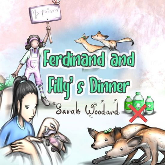 Cover for Sarah Woodard · Ferdinand and Filly's Dinner (Taschenbuch) (2022)