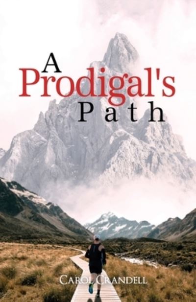 Cover for Carol Crandell · A Prodigal's Path (Paperback Book) (2022)