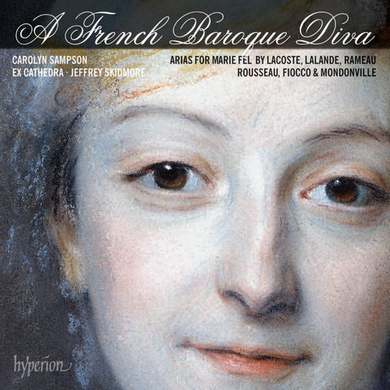 A French Baroque Diva  Arias - Carolyn Sampson Jeffrey Skidm - Musiikki - HYPERION - 0034571280356 - tiistai 10. kesäkuuta 2014