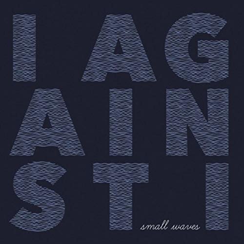 Cover for I Against I · Small Waves (LP) [Coloured edition] (2018)