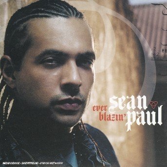 Cover for Sean Paul · Ever Blazin' (SCD) (2006)