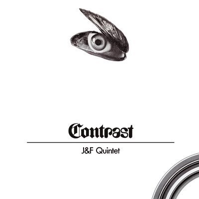 Cover for J&amp;f Quintet · Contrast (LP) [Reissue edition] (2023)