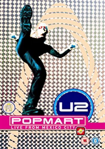 Popmart - Live From Mexico City - U2 - Elokuva - UNIVERSAL - 0602517335356 - maanantai 25. kesäkuuta 2007