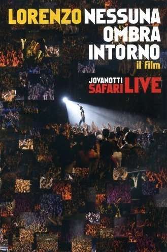 Nessuna Ombra Intorno - Jovanotti - Film - UNIVERSE PRODUCTIIONS - 0602517926356 - 21. november 2008