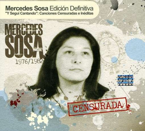 Y Segui Cantando: Canciones Censuradas - Mercedes Sosa - Musikk - UNIVERSAL - 0602527772356 - 6. september 2011