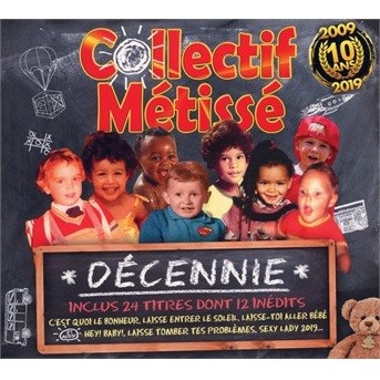 Decennie - Collectif Metisse - Music - MCA - 0602577694356 - May 24, 2019