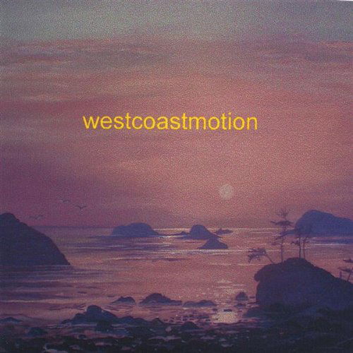 Cover for Newton · Westcoastmotion (CD) (2004)