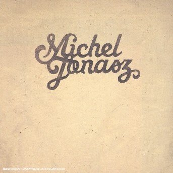 Cover for Michel Jonasz · Best of (CD) [Digipak] (2006)