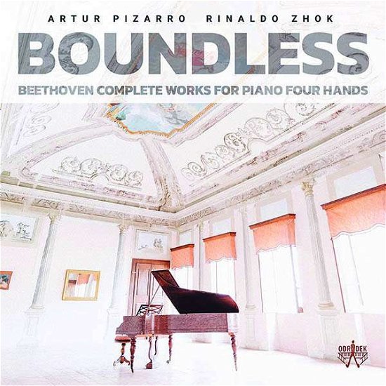 Cover for Artur Pizarr &amp; Rinaldo Zhok · Boundless: Beethoven Complete Works for Piano Four Hands (CD)