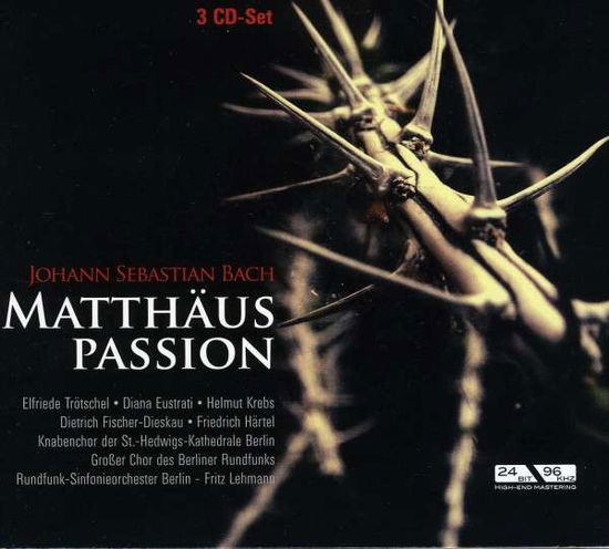 Cover for Trötschel / Fischer-Dieskau / Krebs / Lehmann · Bach: Matthäuspassion Bwv244 (CD) [Digipak] (2016)