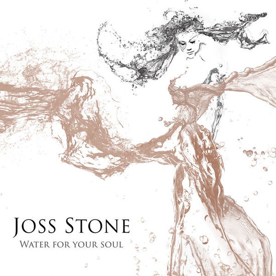 Water for Your Soul - Joss Stone - Musiikki - MEMBRAN - 0885150340356 - perjantai 31. heinäkuuta 2015