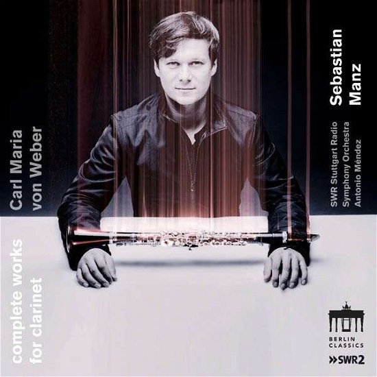 Cover for C.M. Von Weber · Complete Works for Clarinet (CD) (2017)
