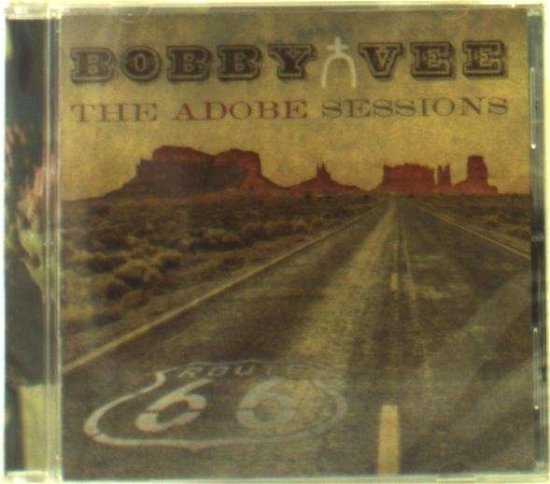 Cover for Bobby Vee · Adobe Sessions (CD) (2014)
