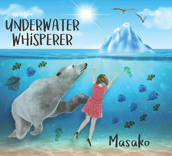 Cover for Masako · Underwater Whisperer (CD) (2020)