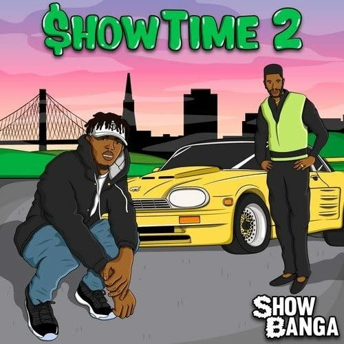 Cover for Show Banga · Showtime 2 (CD) (2022)