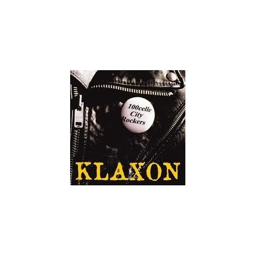 Cover for Klaxon · 100celle City Rockers (LP) (2012)