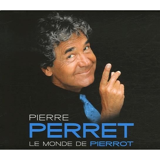 Cover for Pierre Perret · Le Monde De Pierrot (CD)