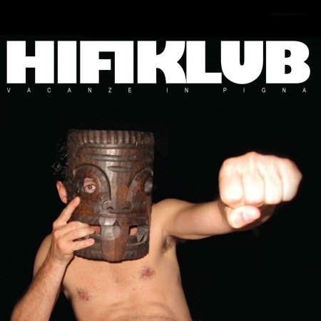 Cover for Hifiklub · Vacanze in Pigna (CD) (2015)
