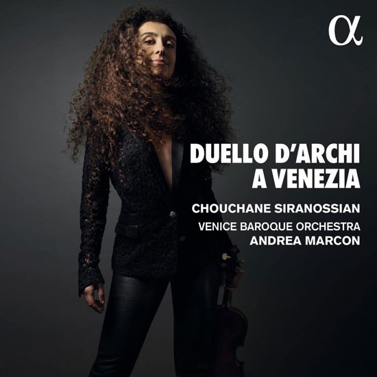 Duello DArchi A Venezia - Chouchane Siranossian / Venice Baroque Orchestra / Andrea Marcon - Musik - ALPHA CLASSICS - 3760014199356 - 26 maj 2023