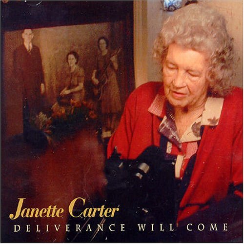 Deliverance Will Come - Janette Carter - Musikk - BEAR FAMILY - 4000127163356 - 21. juni 2004