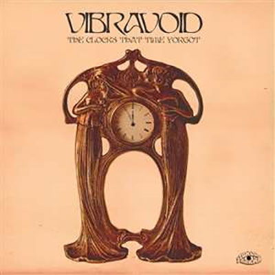 Clocks That Time Forgot - Vibravoid - Musiikki - STONED KARMA - 4059251509356 - perjantai 12. elokuuta 2022