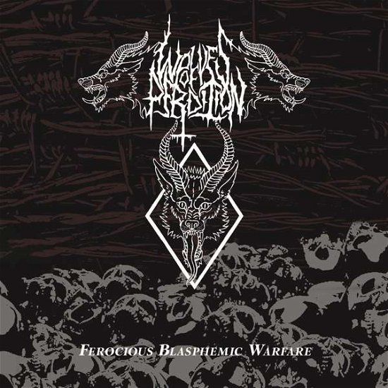 Cover for Wolves Of Perdition · Ferocious Blasphemic Warfare (CD) (2021)